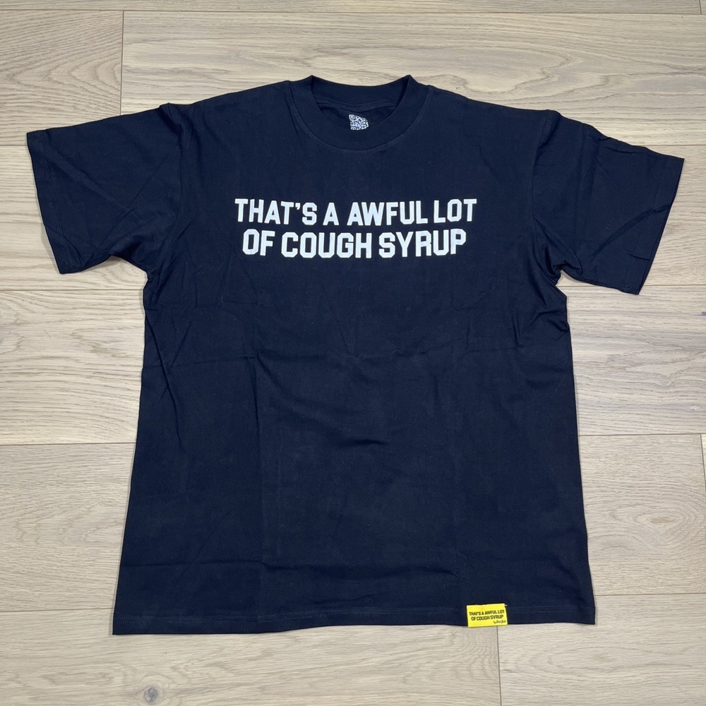 That's A Awful Lot Of Cough Syrup ALOCS Tee Medium